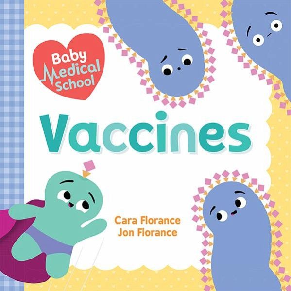 Baby Medical School: Vaccines (eBook, ePUB) Baby Medical School: Vaccines (eBook, ePUB)