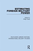 Estimating Foreign Military Power (eBook, ePUB)