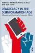 Democracy in the Disinformation Age... - Bild 1