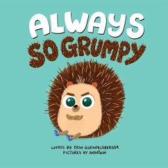 Always So Grumpy (eBook, ePUB) - Guendelsberger, Erin