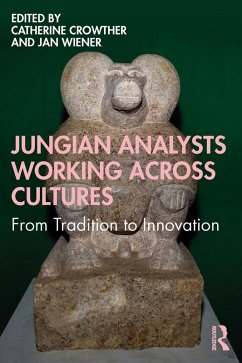 Jungian Analysts Working Across Cultures (eBook, ePUB)