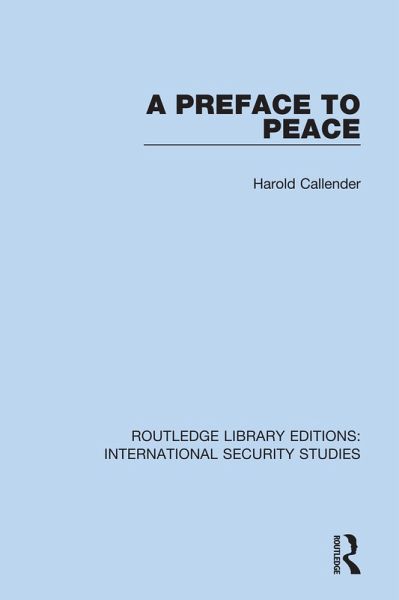 A Preface to Peace (eBook, PDF) A Preface to Peace (eBook, PDF)