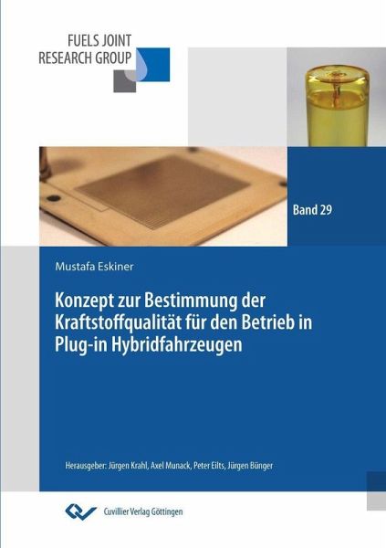 Konzept zur Bestimmung der Krafstoffqualität für den Betrieb in Plug-in Hybridfahrzeugen (eBook, PDF)