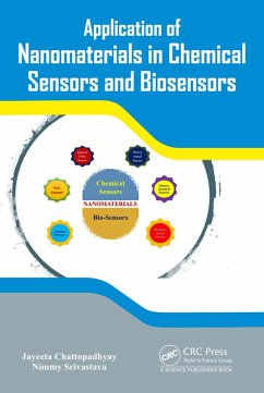 Application of Nanomaterials in Chemical Sensors and Biosensors (eBook, ePUB) - Chattopadhyay, Jayeeta; Srivastava, Nimmy