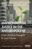 Environmental Justice in the Anthropocene (eBook, PDF)