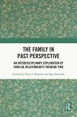The Family in Past Perspective (eBook, PDF)