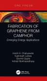 Fabrication of Graphene from Camphor (eBook, ePUB)