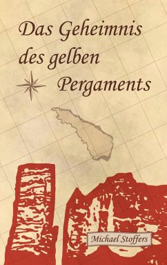 Das Geheimnis des gelben Pergaments (eBook, ePUB) - Stoffers, Michael