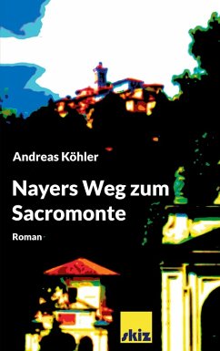 Nayers Weg zum Sacromonte (eBook, ePUB)