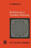 Einführung in TURBO-PASCAL (eBook, PDF)