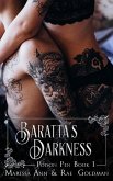Baratta's Darkness (Poison Pen, #1) (eBook, ePUB)