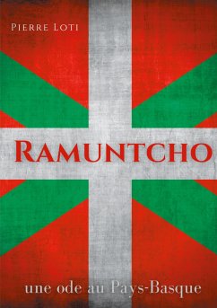 Ramuntcho - Loti, Pierre