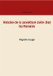 Histoire de la procédure civile chez... - Bild 1