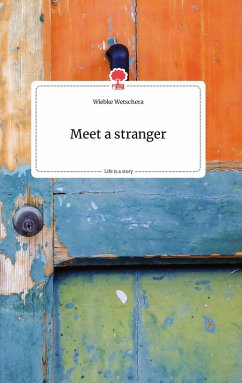 Cover Meet a stranger. Life is a Story - story.one