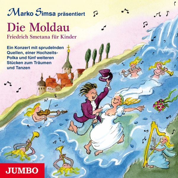 Die Moldau. Friedrich Smetana für Kinder. (MP3-Download) von Marko Simsa -  Hörbuch bei bücher.de runterladen