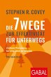 Stephen R. Coveys Die 7 Wege zur... - Bild 1