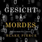 Gesicht des Mordes (Ein Zoe Prime Fall — Buch 2) (MP3-Download)