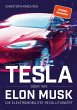 Tesla oder: Wie Elon Musk die... - Bild 1