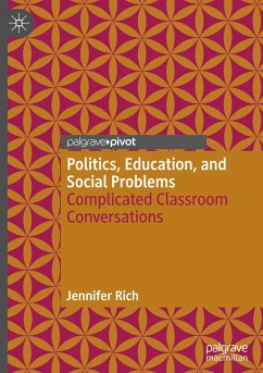 Politics, Education, and Social Problems - Rich, Jennifer