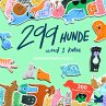 299 Hunde und 1 Katze - Bild 1