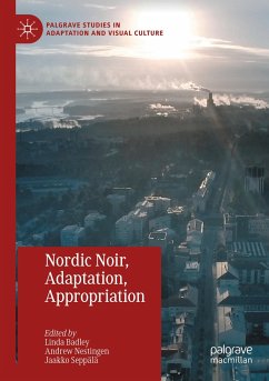 Nordic Noir, Adaptation, Appropriation