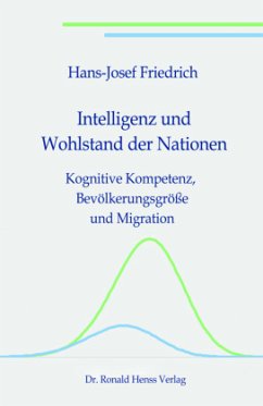 Intelligenz und Wohlstand der Nationen - Friedrich, Hans-Josef