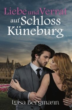 Cover Liebe und Verrat auf Schloss Küneburg