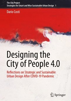 Designing the City of People 4.0 - Costi, Dario