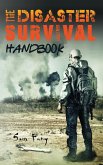 The Disaster Survival Handbook