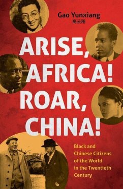 Arise Africa, Roar China - Gao, Yunxiang