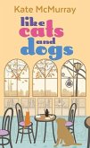 Like Cats and Dogs: Whitman Street Cat Cafe