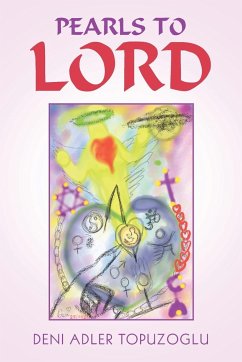 Pearls to Lord - Topuzoglu, Deni Adler