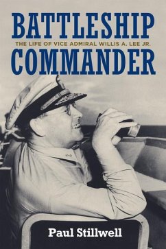 Battleship Commander - Stillwell, Paul L