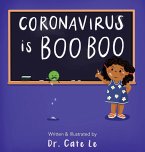 Coronavirus is Boo Boo