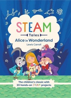 Steam Tales: Alice in Wonderland - Dicker, Katie