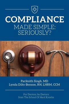 Compliance Made Simple - Singh, Pariksith; Dilts-Benson, Lynda