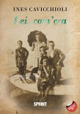 Lei, com’era (1915-1990) (eBook, ePUB) Lei, com’era (1915-1990) (eBook, ePUB)