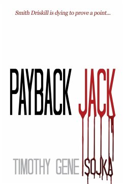 Payback Jack - Sojka, Timothy Gene