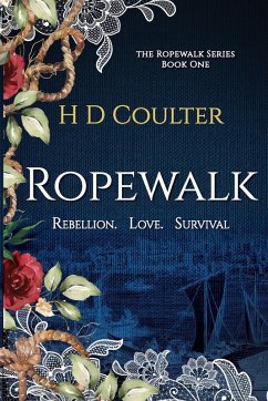 Ropewalk - Coulter, H D