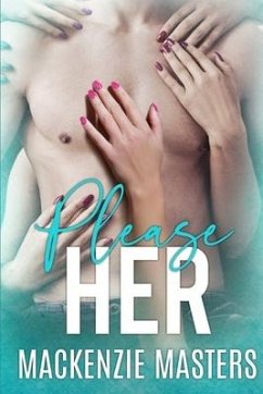 Please Her: The Life and Times of David Orion - Masters, MacKenzie