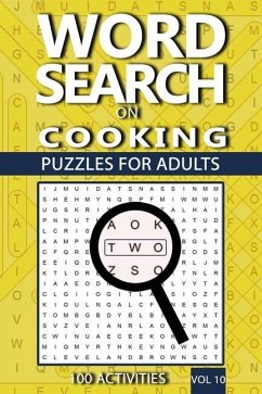 Word Search On Cooking: Puzzles For Adults, 100 Activities - Publishing, Acr