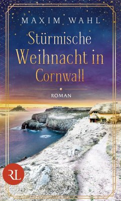 Stürmische Weihnacht in Cornwall - Wahl, Maxim