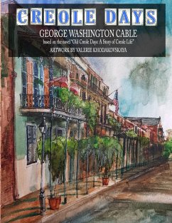 CREOLE DAYS (SC 8.5x11) - Cable, George Washington