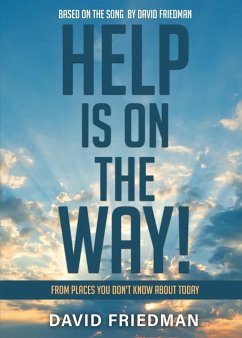 Help is On the Way - Friedman, David