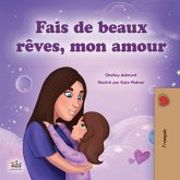 Fais de beaux rêves, mon amour (eBook, ePUB)