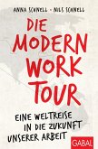 Die Modern Work Tour (eBook, ePUB)