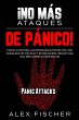 ¡No más Ataques de Pánico!: Cómo... - Bild 1