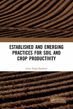 Established and Emerging Practices for Soil and Crop Productivity (eBook, PDF) - Bimbraw, Avtar Singh