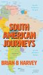South American Journeys - Bild 1