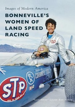 Bonneville's Women of Land Speed Racing - Noeth